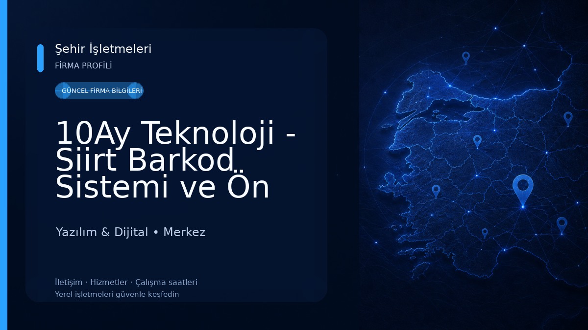 10Ay Teknoloji - Siirt Barkod Sistemi ve Ön Muhasebe Programı, Cafe Restoran Adisyon Sistemi, Online QR Menü 