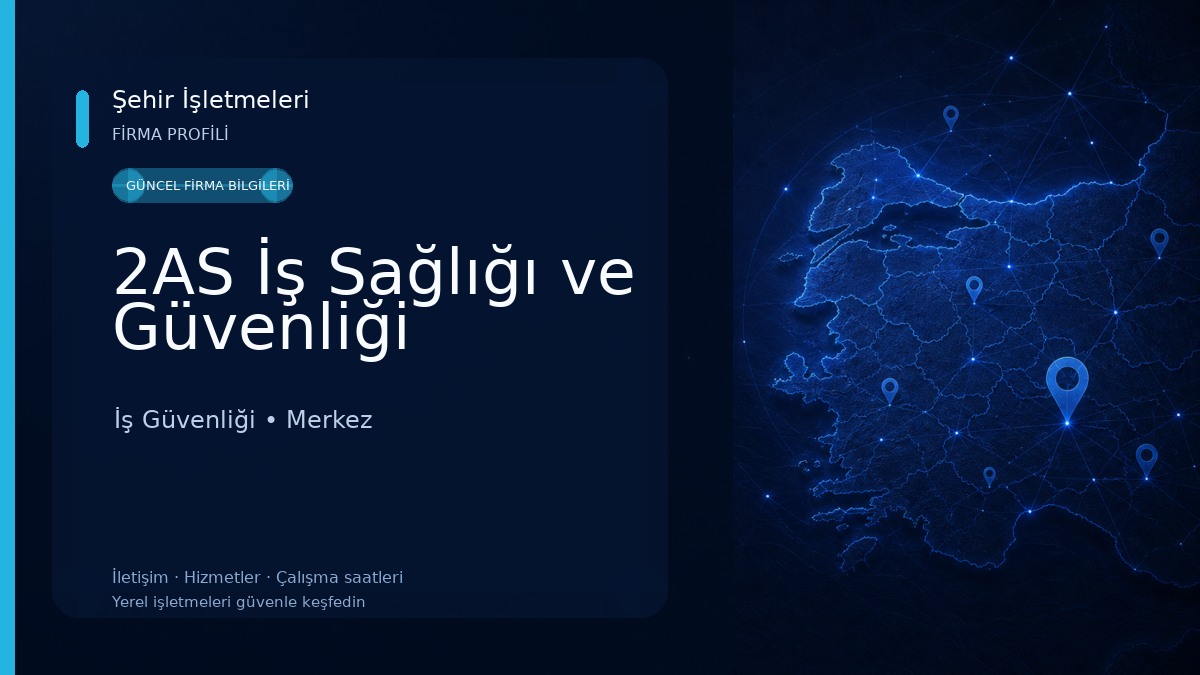2AS İş Sağlığı ve Güvenliği 