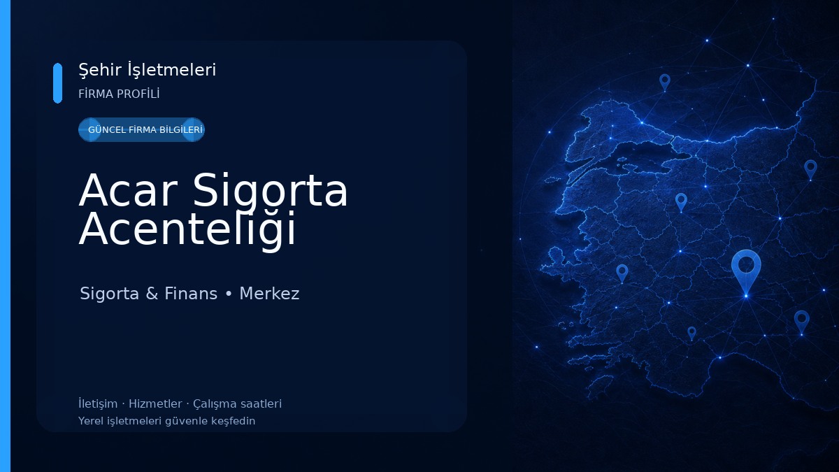 Acar Sigorta Acenteliği Sigorta & Finans