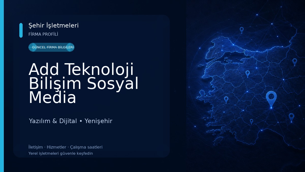 Add Teknoloji Bilişim Sosyal Media Hizmetleri Yazılım & Dijital