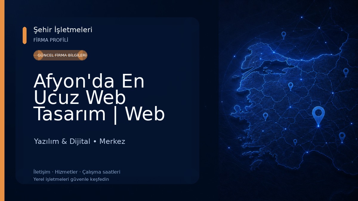 Afyon'da En Ucuz Web Tasarım | Web Site Tasarım | Yazılım & Grafik ve Sistem Hizmetleri Yazılım & Dijital