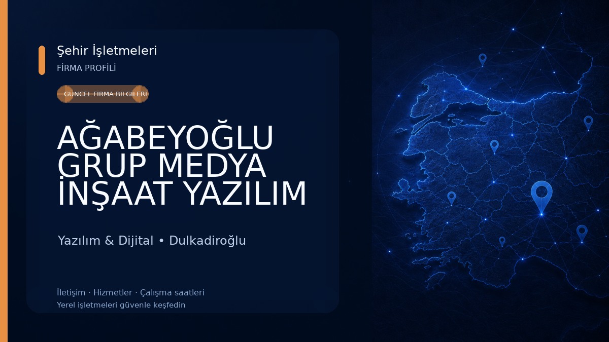 AĞABEYOĞLU GRUP MEDYA İNŞAAT YAZILIM SAN. VE TİC. A.Ş. Yazılım & Dijital