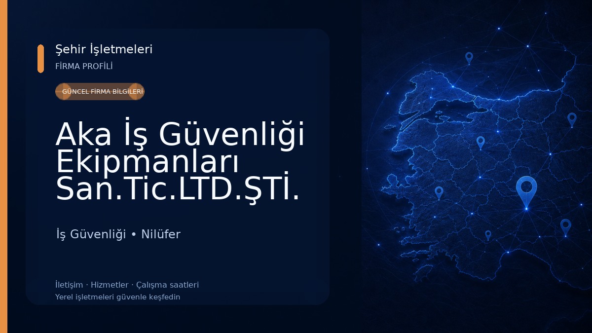 Aka İş Güvenliği Ekipmanları San.Tic.LTD.ŞTİ.