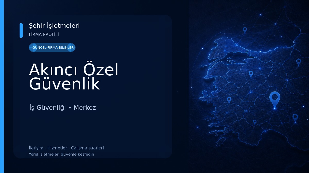 Akıncı Özel Güvenlik 