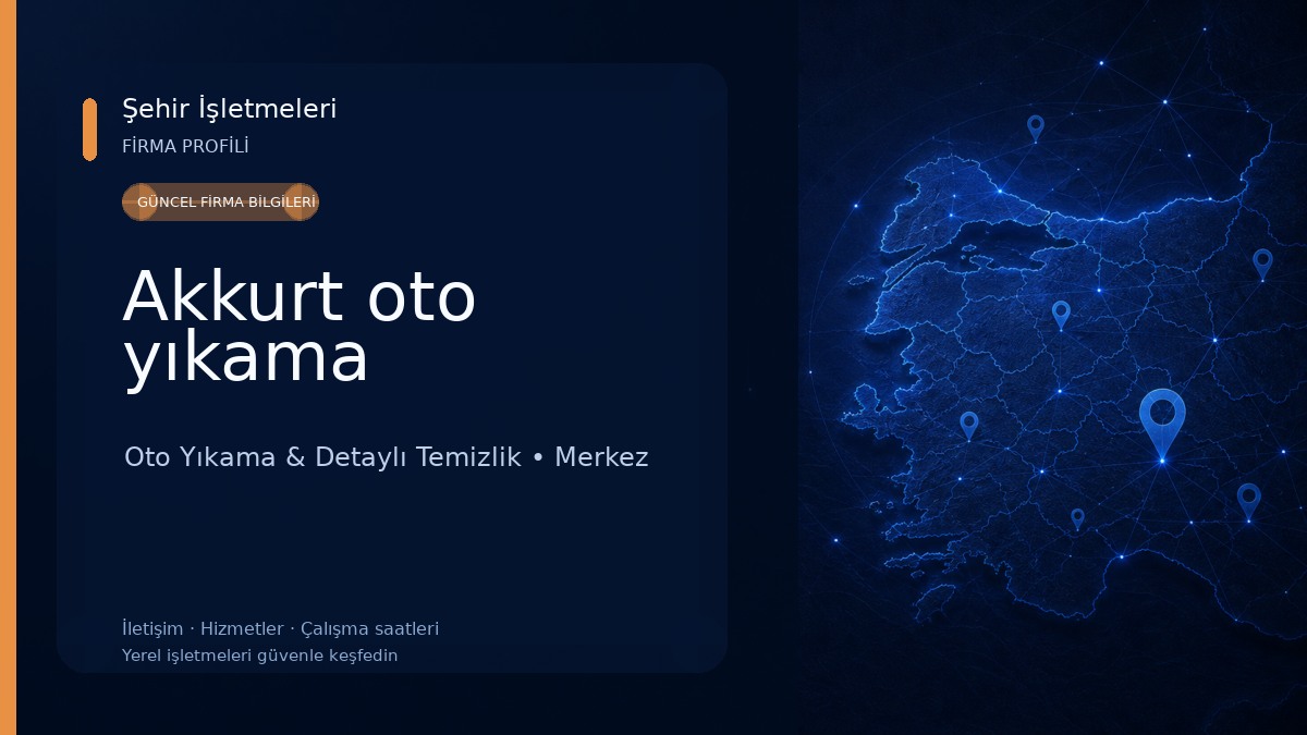 Akkurt oto yıkama