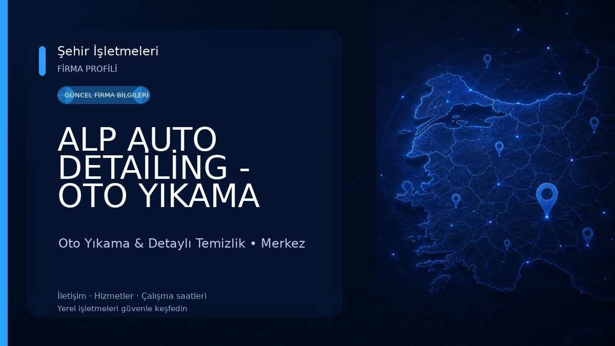 ALP AUTO DETAİLİNG - OTO YIKAMA OTO AKSESUAR Oto Yıkama & Detaylı Temizlik