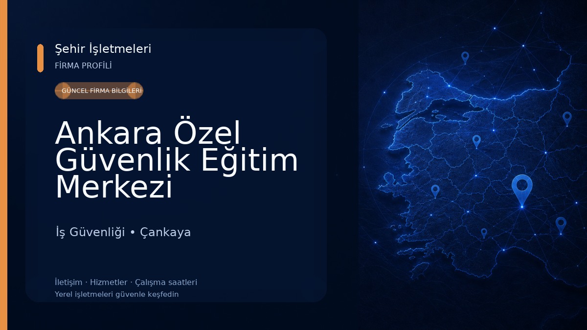 Ankara Özel Güvenlik Eğitim Merkezi 
