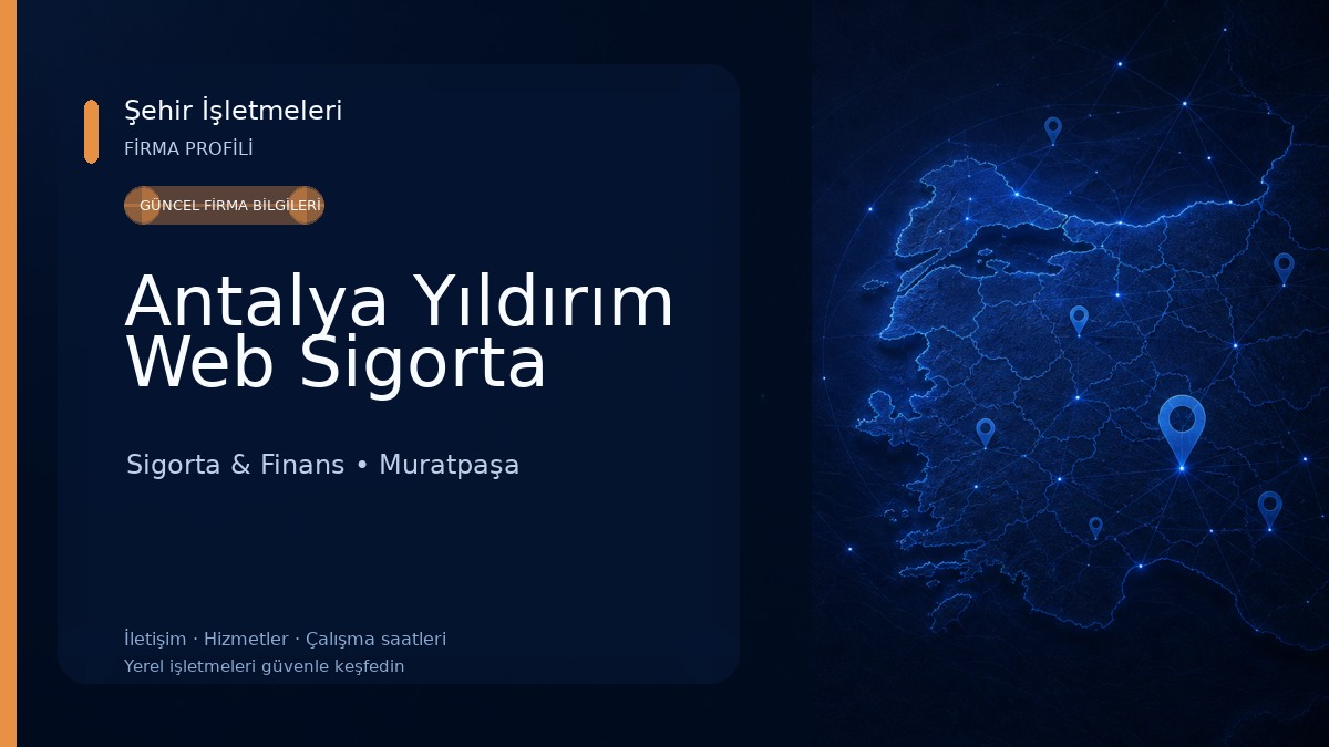 Antalya Yıldırım Web Sigorta 