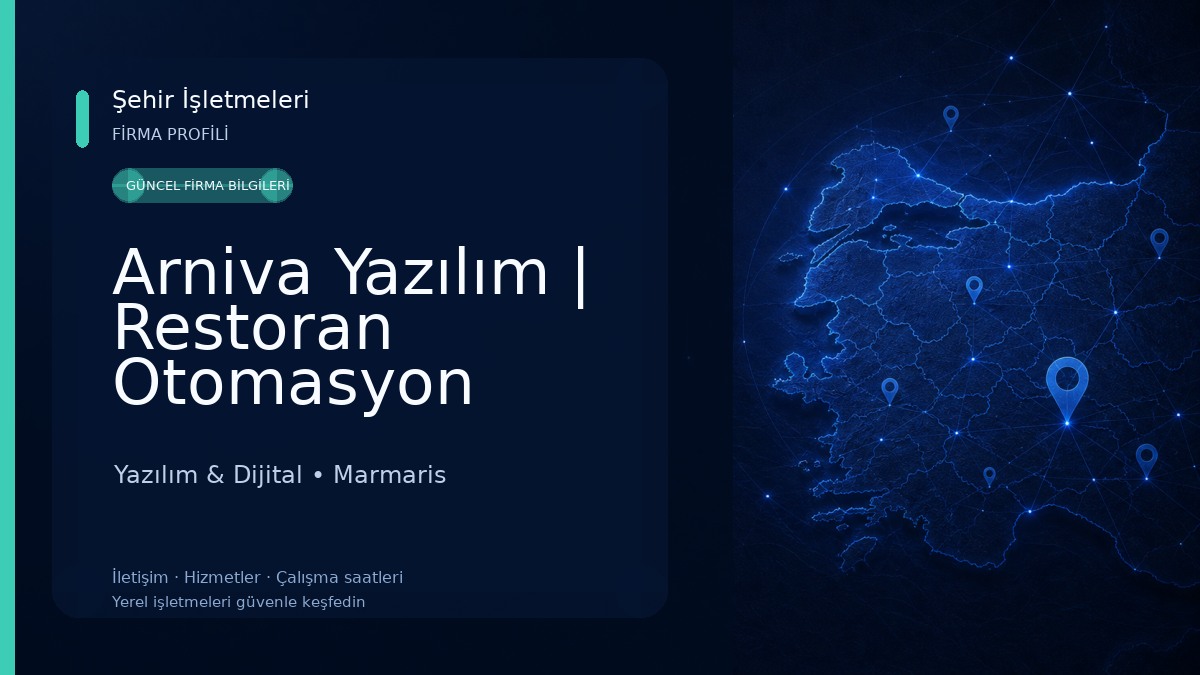 Arniva Yazılım | Restoran Otomasyon Adisyon Pos Sistemi ve Muhasebe Programı | Marmaris Yazılım & Dijital