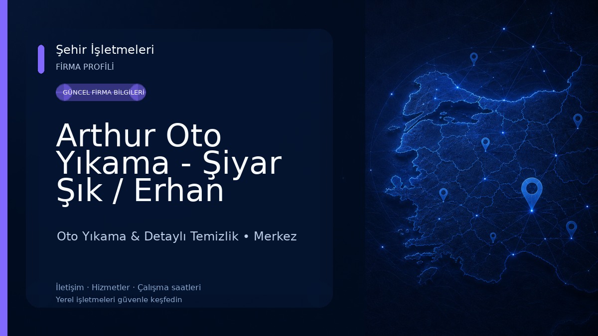 Arthur Oto Yıkama - Şiyar Şık / Erhan Deniz Oto Yıkama & Detaylı Temizlik