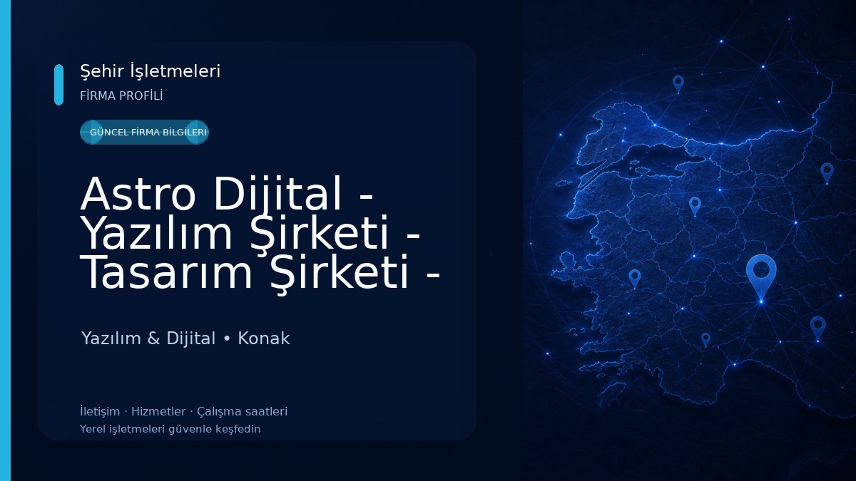 Astro Dijital - Yazılım Şirketi - Tasarım Şirketi - Mobil Uygulama - Yapay Zeka Yazılım & Dijital