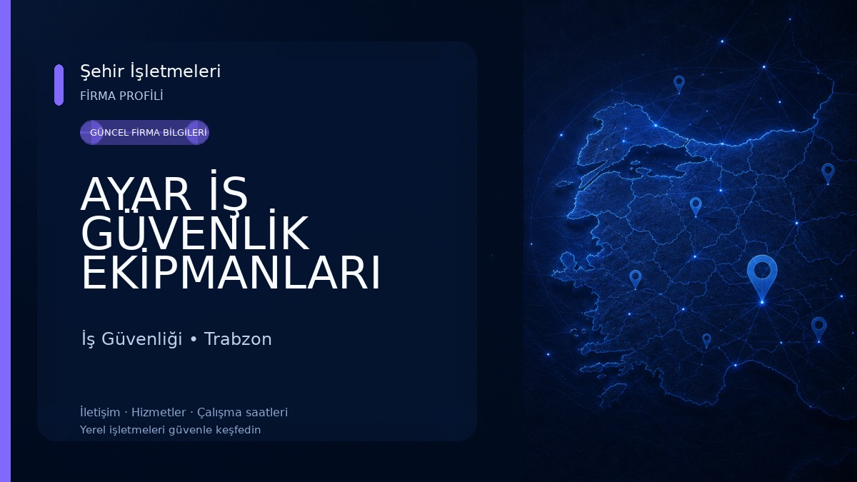 AYAR İŞ GÜVENLİK EKİPMANLARI İş Güvenliği