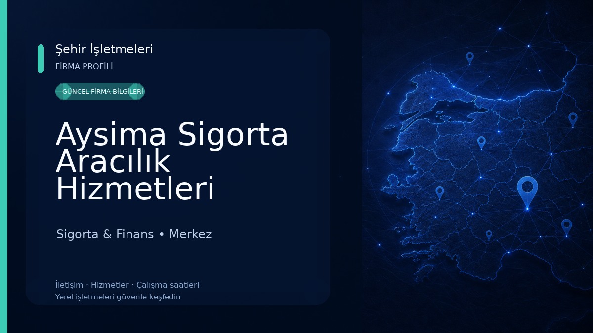 Aysima Sigorta Aracılık Hizmetleri 