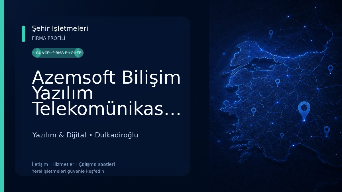 Azemsoft Bilişim Yazılım Telekomünikasyon Sistemleri Tic.San.Ltd.Şti. Yazılım & Dijital