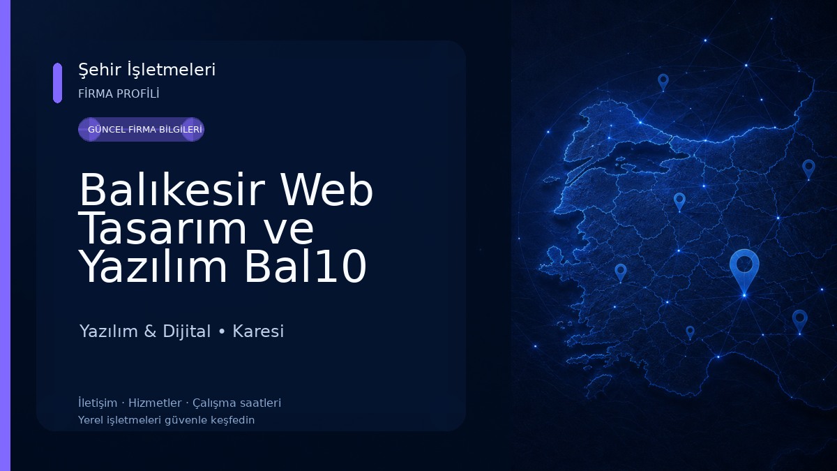 Balıkesir Web Tasarım ve Yazılım Bal10 Yazılım & Dijital