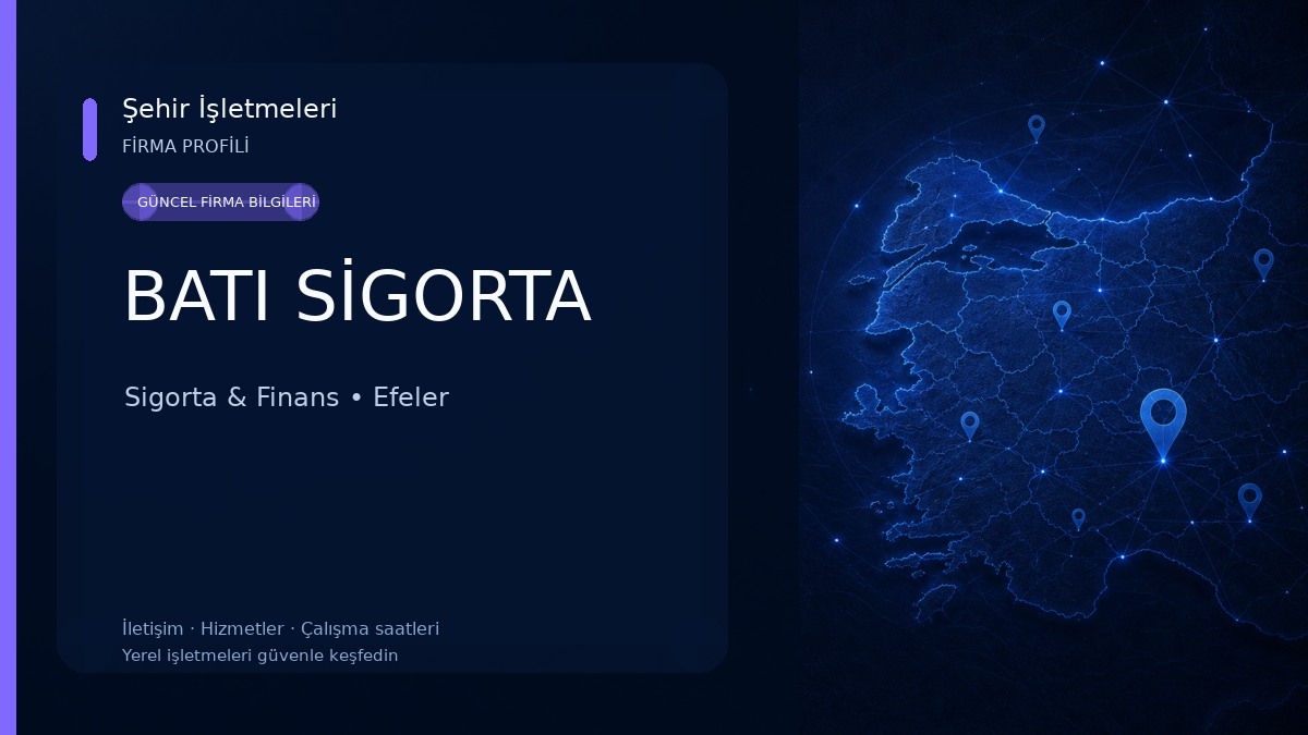 BATI SİGORTA Sigorta & Finans