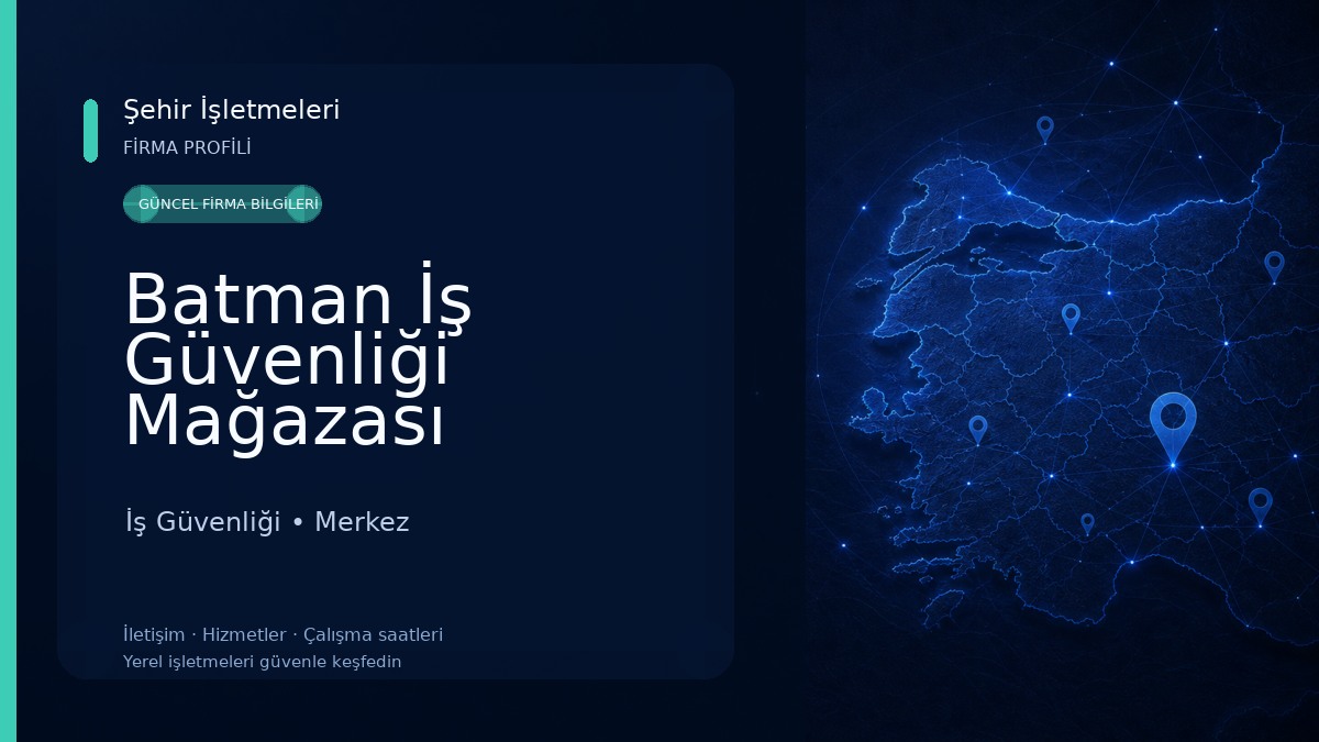 Batman İş Güvenliği Mağazası 