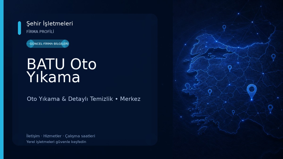 BATU Oto Yıkama Oto Yıkama & Detaylı Temizlik