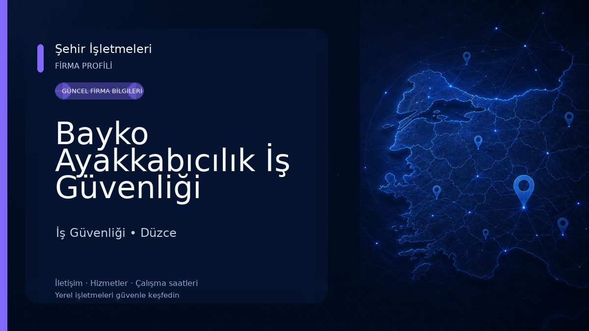 Bayko Ayakkabıcılık İş Güvenliği Ekipmanları San. ve Tic. Ltd. Şti. İş Güvenliği