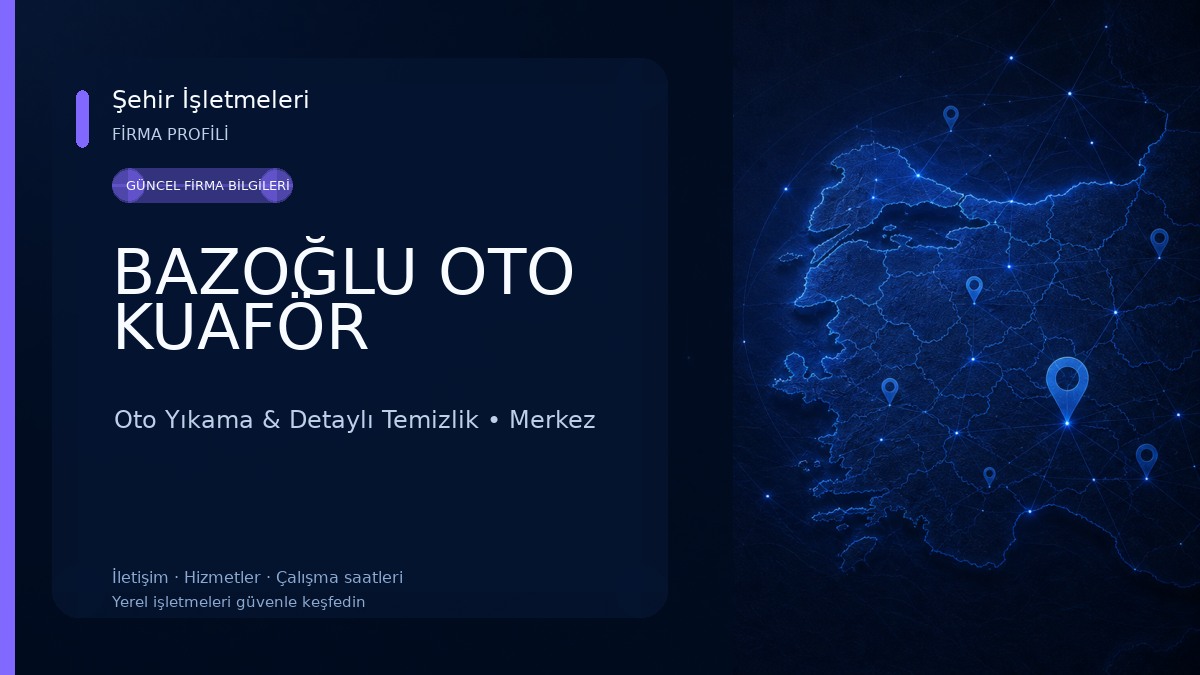 BAZOĞLU OTO KUAFÖR Oto Yıkama & Detaylı Temizlik