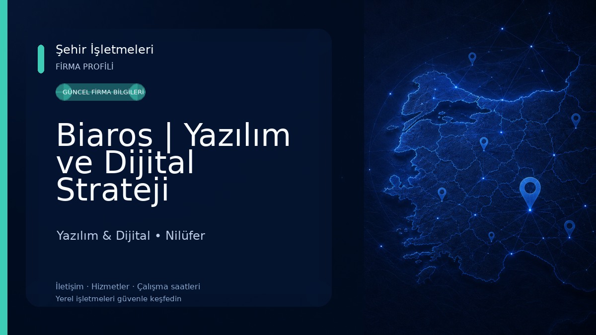 Biaros | Yazılım ve Dijital Strateji Danışmanlığı Ajansı Yazılım & Dijital
