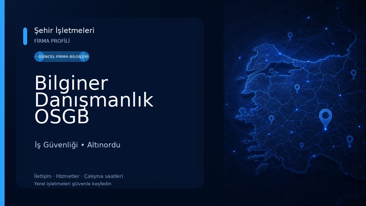Bilginer Danışmanlık OSGB İş Güvenliği