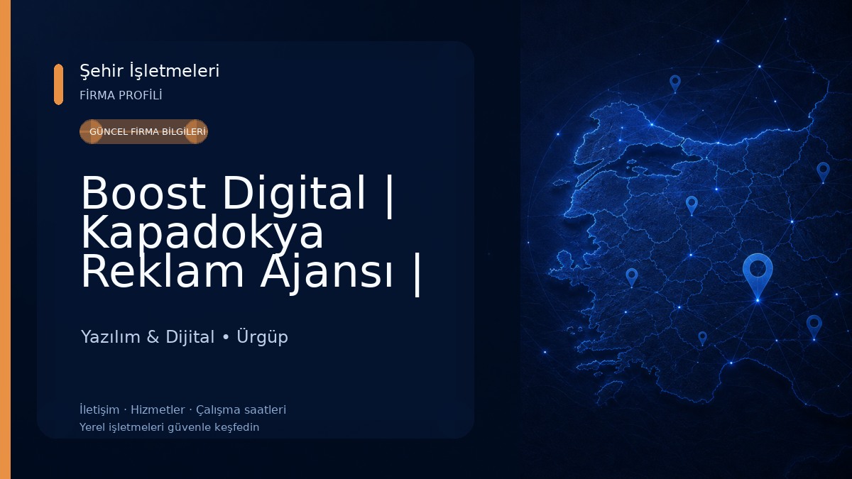 Boost Digital | Kapadokya Reklam Ajansı | Sosyal Medya Ajansı Yazılım & Dijital