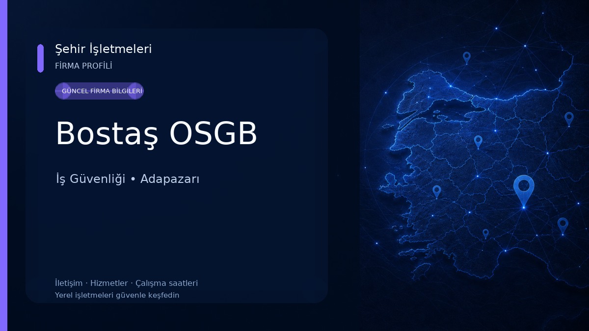 Bostaş OSGB İş Güvenliği