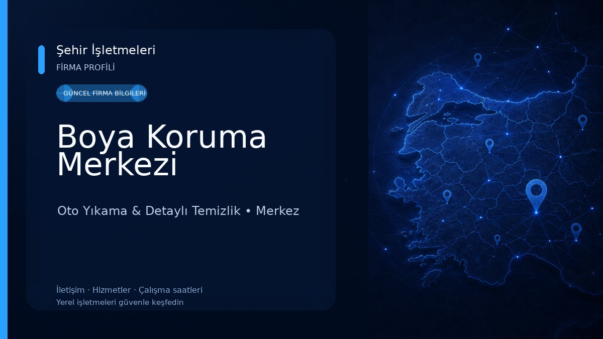 Boya Koruma Merkezi Oto Yıkama & Detaylı Temizlik