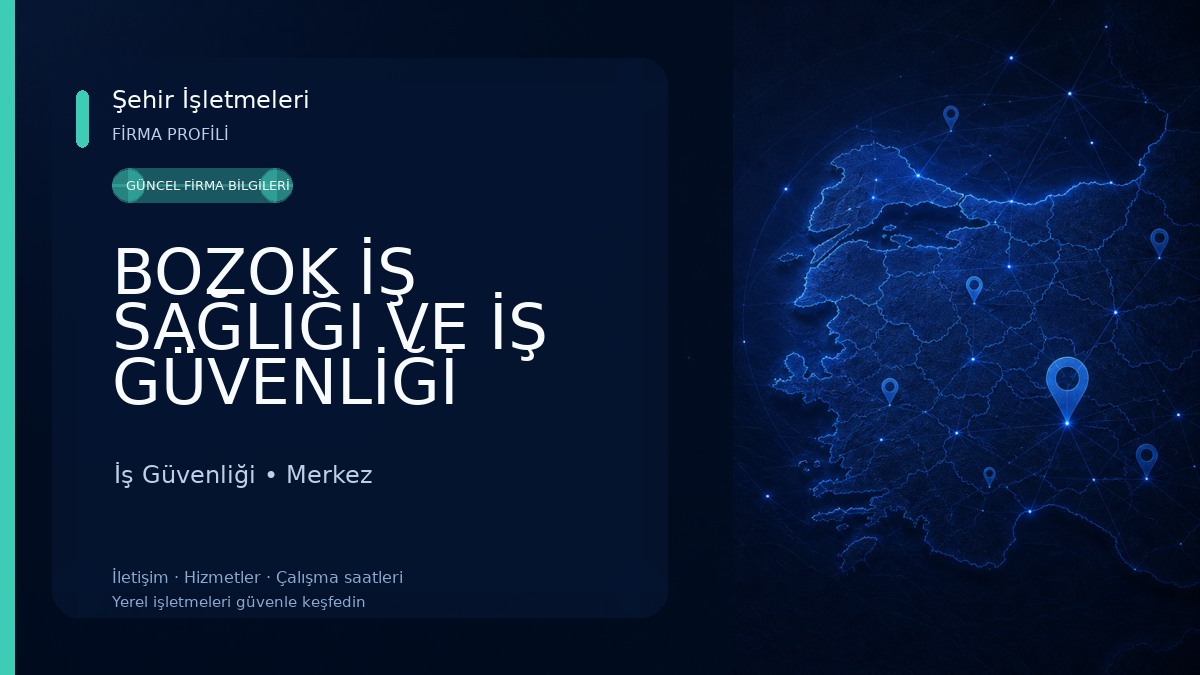 BOZOK İŞ SAĞLIĞI VE İŞ GÜVENLİĞİ