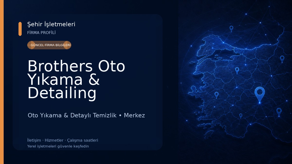 Brothers Oto Yıkama & Detailing