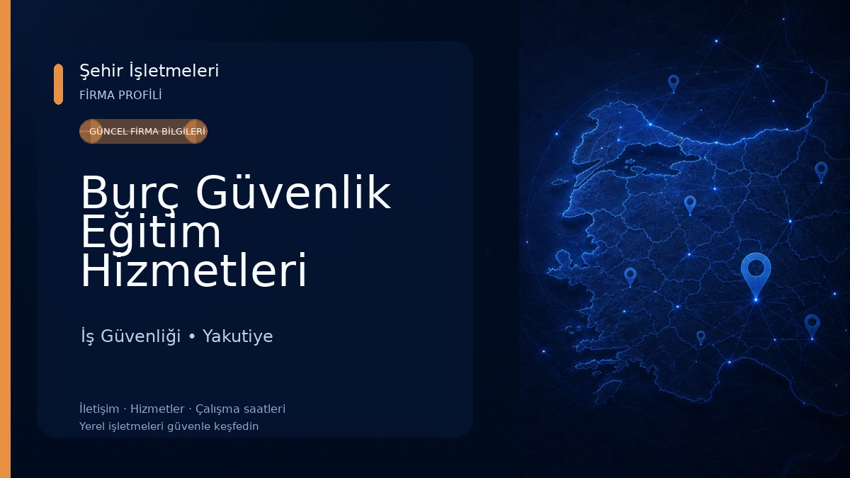 Burç Güvenlik Eğitim Hizmetleri