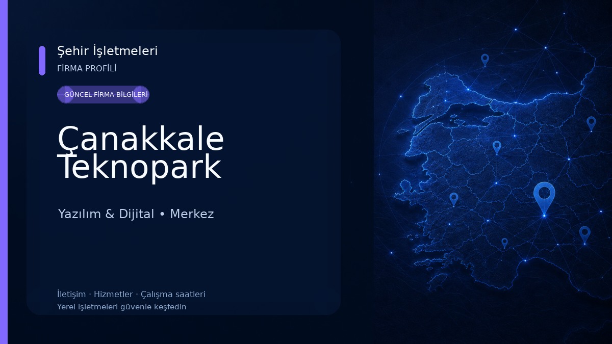 Çanakkale Teknopark Yazılım & Dijital