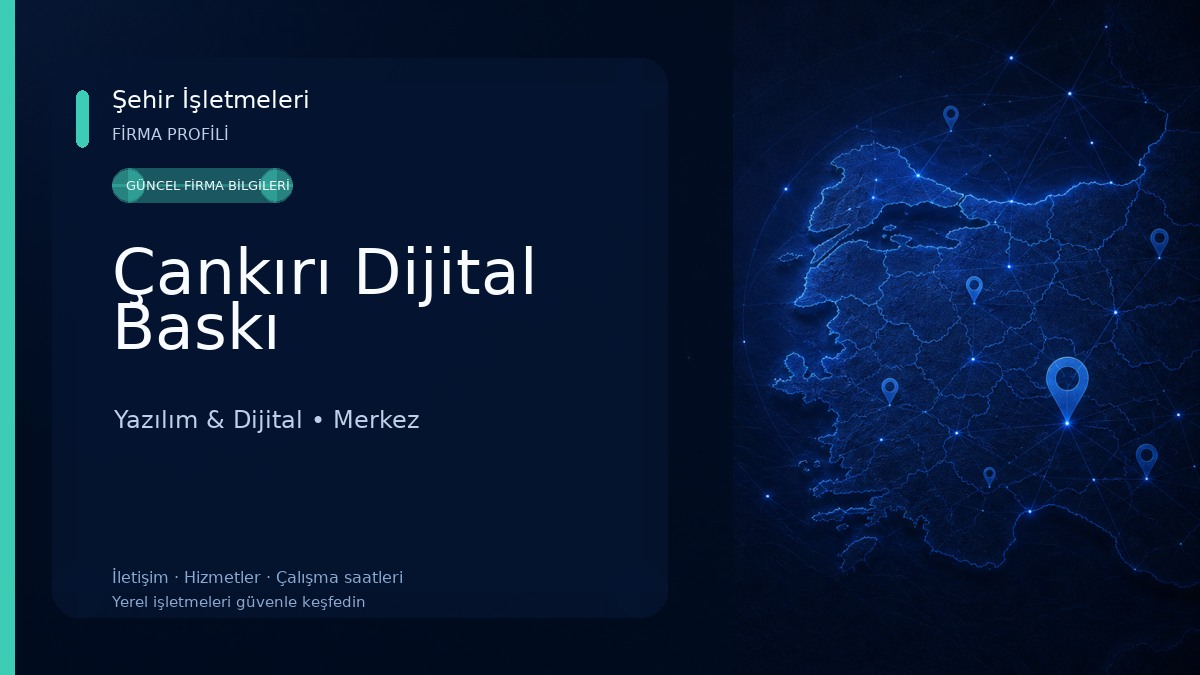 Çankırı Dijital Baskı Yazılım & Dijital