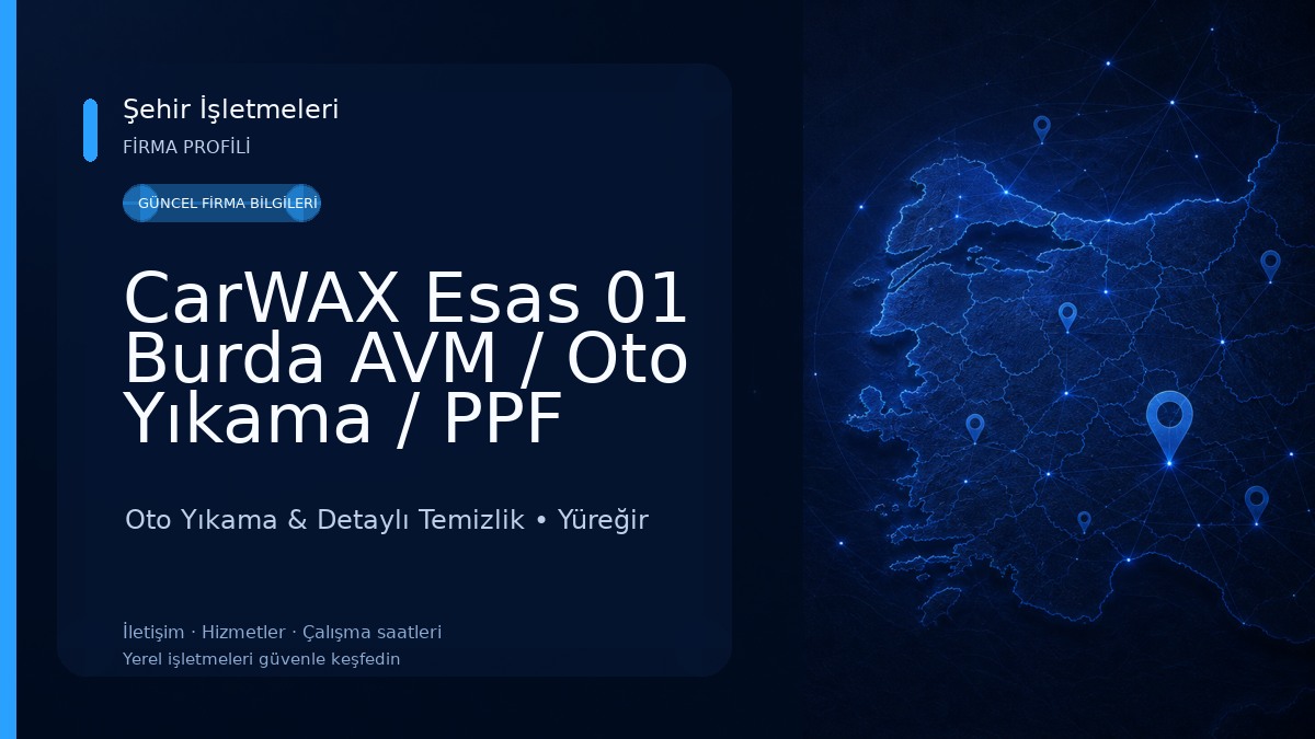 CarWAX Esas 01 Burda AVM / Oto Yıkama / PPF Kaplama /Detaylı Temizlik/Çizik Giderme Uygulama Merkezi