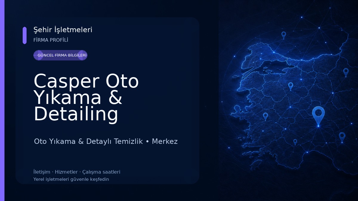 Casper Oto Yıkama & Detailing Oto Yıkama & Detaylı Temizlik