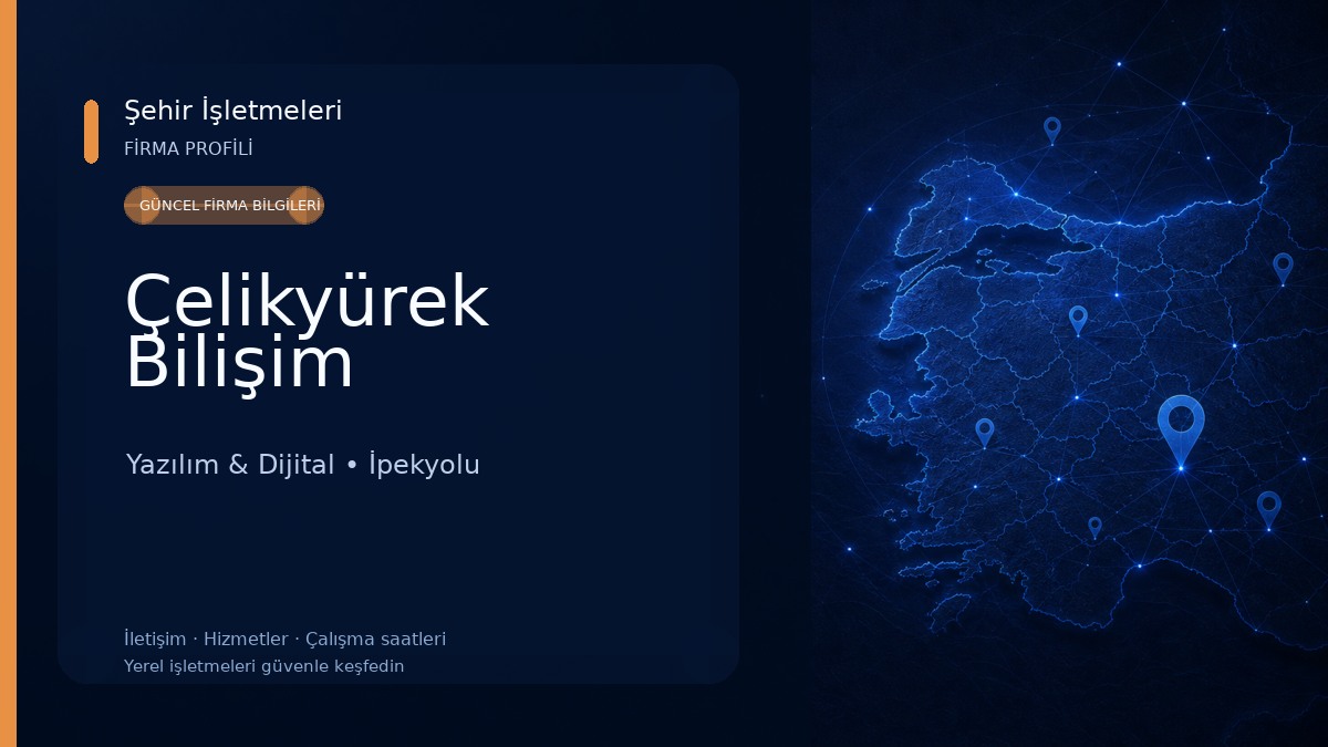 Çelikyürek Bilişim Yazılım & Dijital