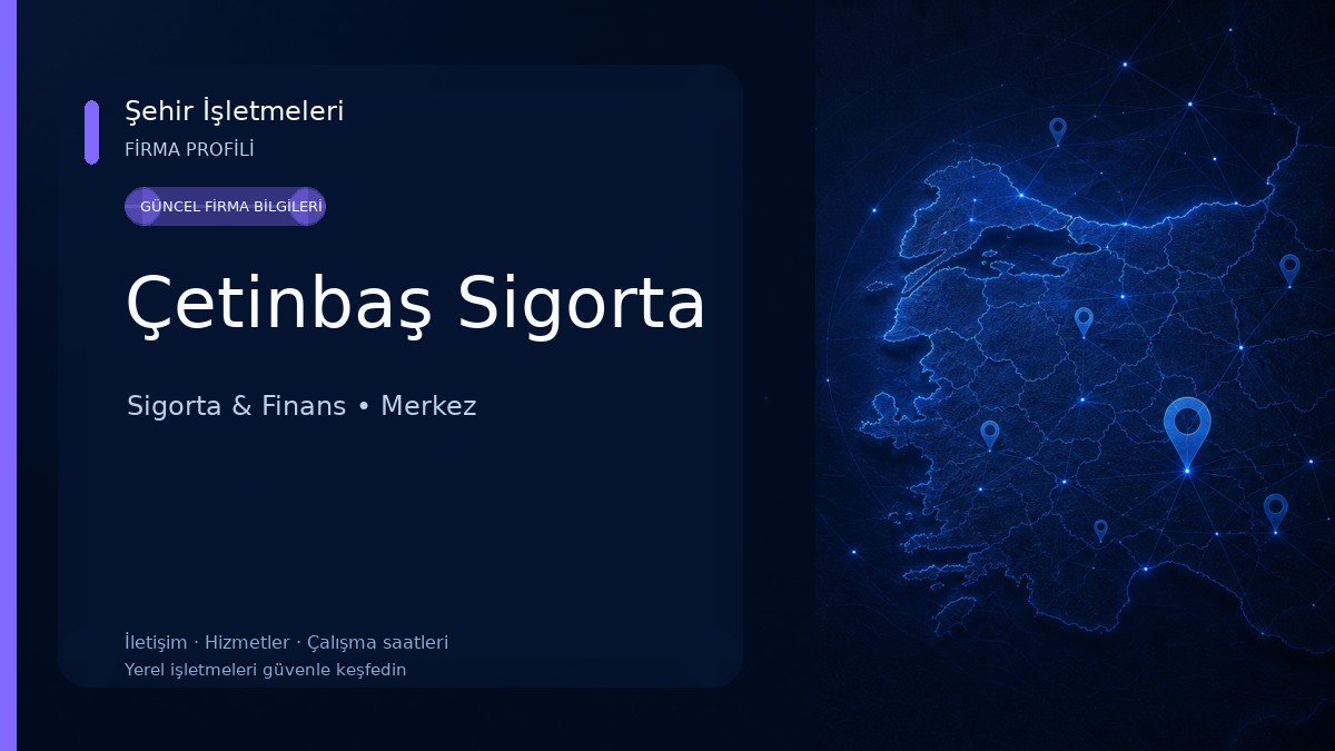 Çetinbaş Sigorta 