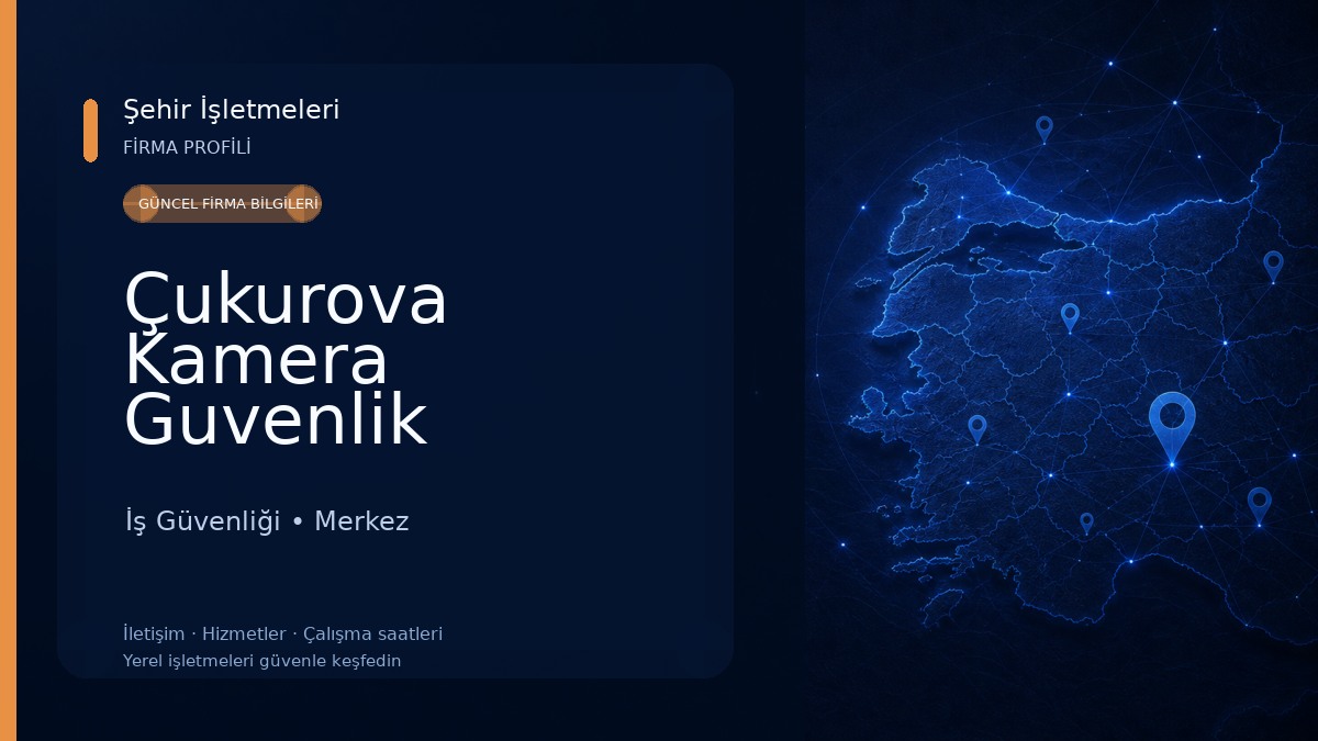 Çukurova Kamera Guvenlik Sistemleri 