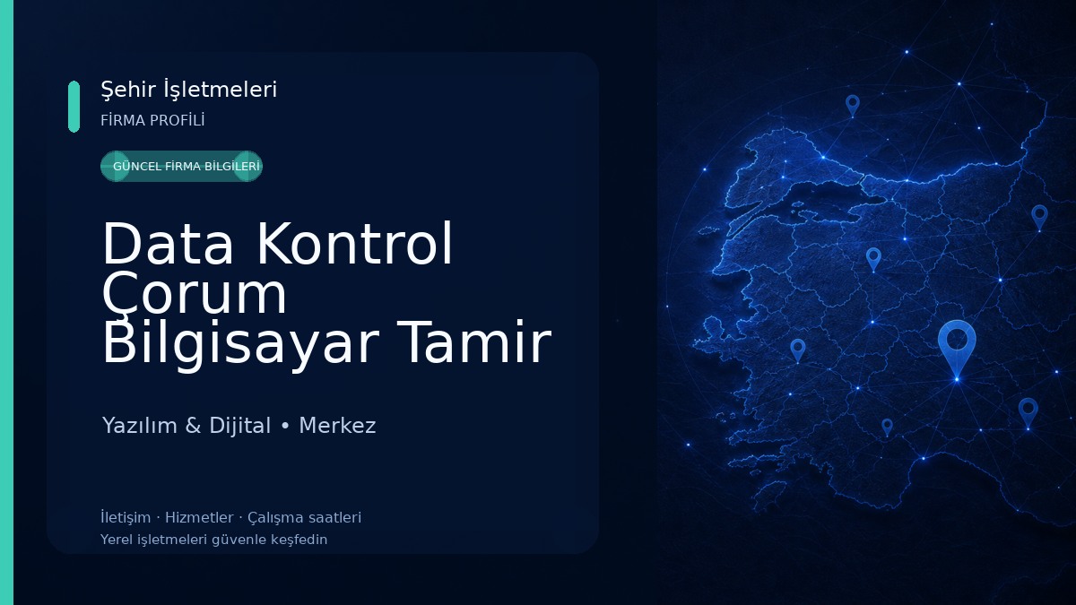 Data Kontrol Çorum Bilgisayar Tamir Teknik Servisi Yazılım & Dijital