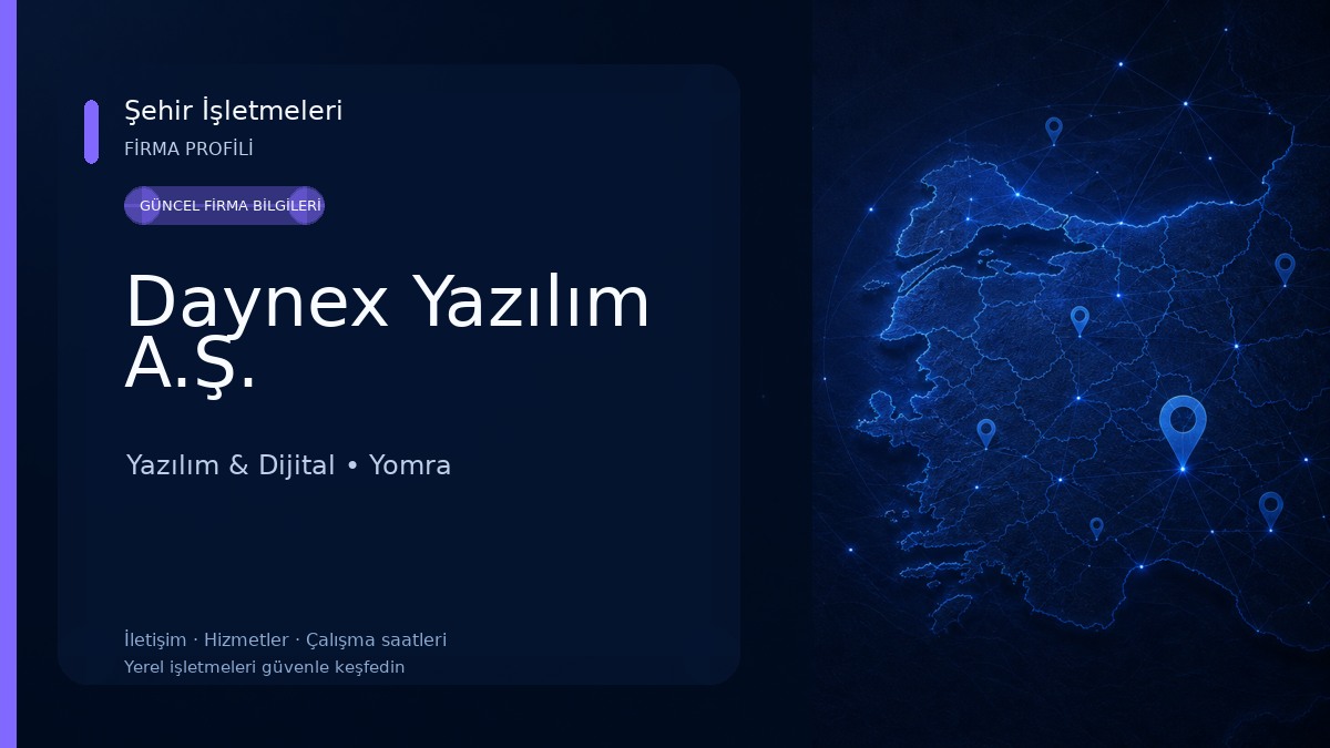 Daynex Yazılım A.Ş. Yazılım & Dijital