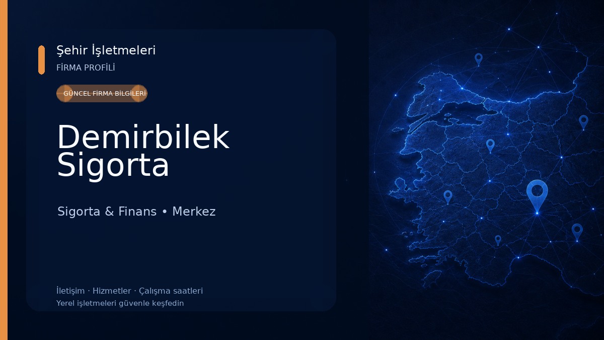 Demirbilek Sigorta Sigorta & Finans