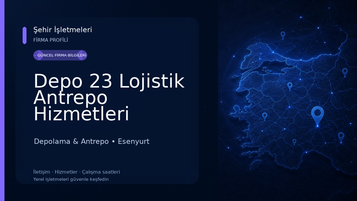 Depo 23 Lojistik Antrepo Hizmetleri Depolama & Antrepo