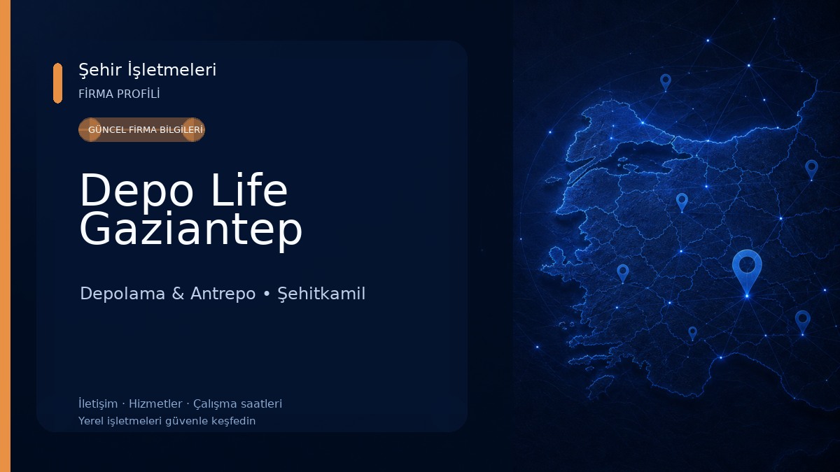 Depo Life Gaziantep Depolama & Antrepo