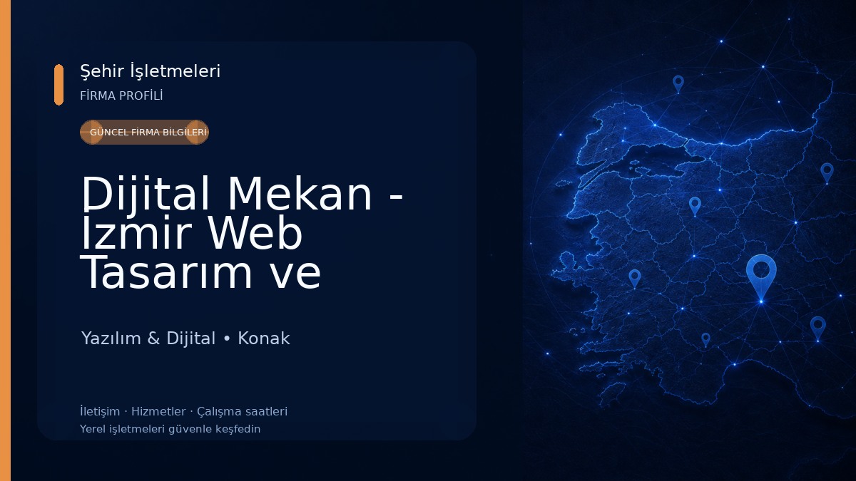 Dijital Mekan - İzmir Web Tasarım ve Reklam Ajansı 
