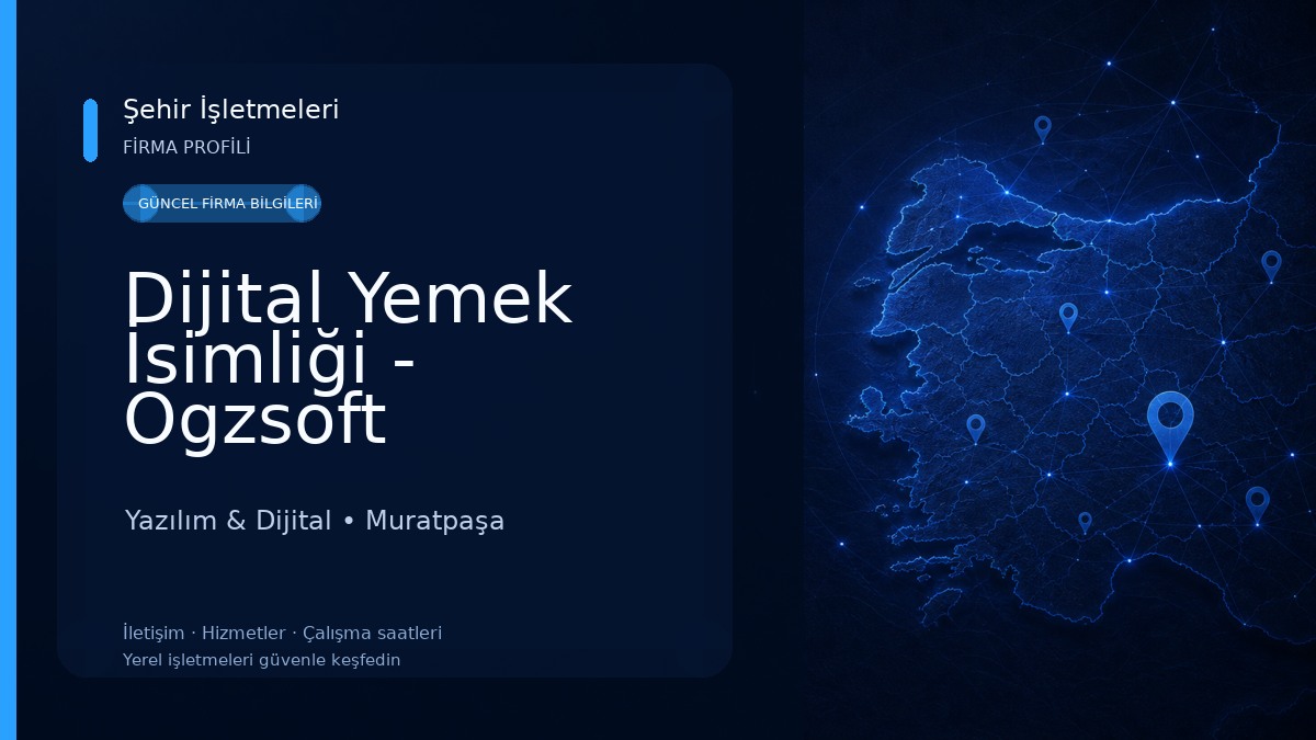 Dijital Yemek İsimliği - Ogzsoft Yazılım & Dijital