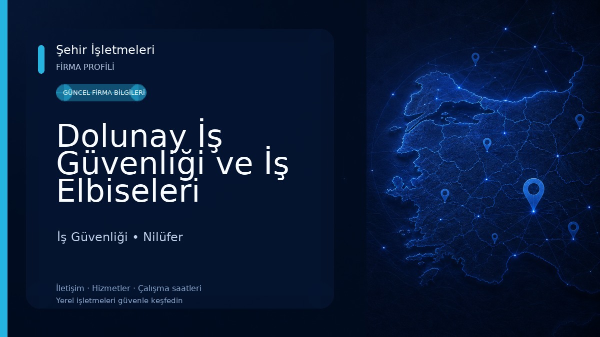 Dolunay İş Güvenliği ve İş Elbiseleri İş Güvenliği