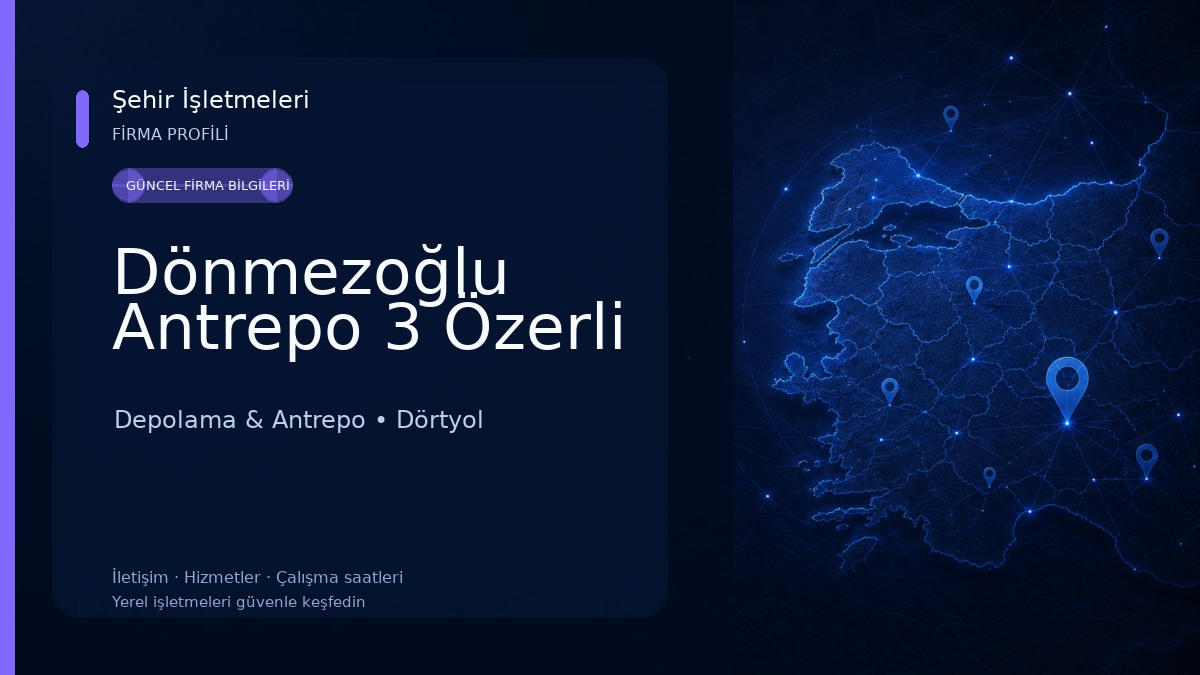 Dönmezoğlu Antrepo 3 Özerli Depolama & Antrepo