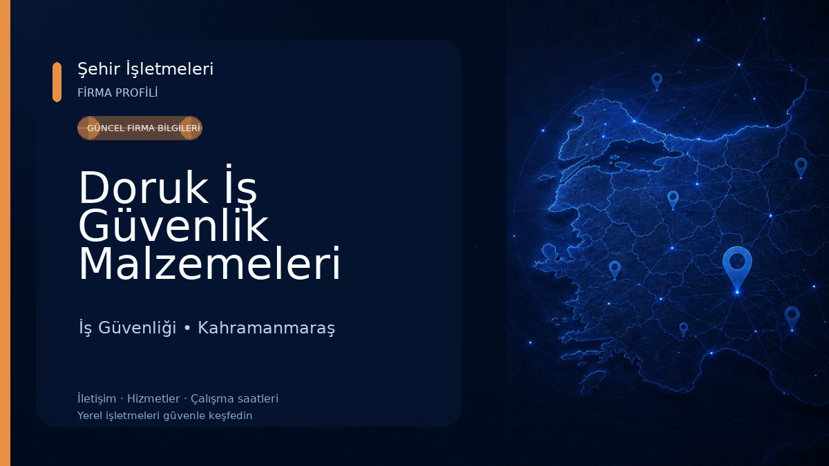 Doruk İş Güvenlik Malzemeleri İş Güvenliği