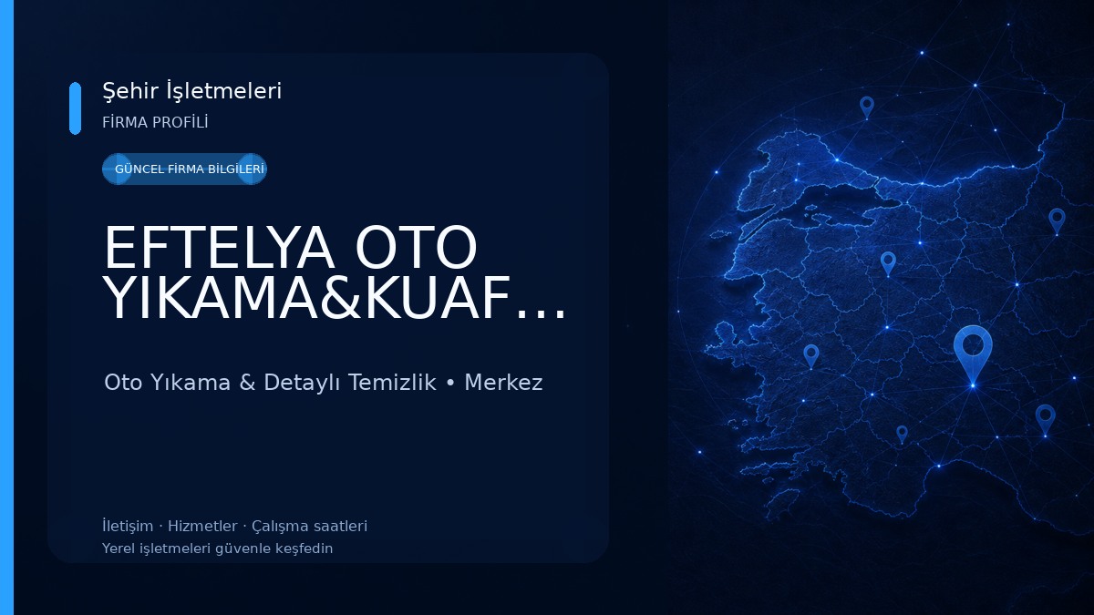 EFTELYA OTO YIKAMA&KUAFÖR Oto Yıkama & Detaylı Temizlik